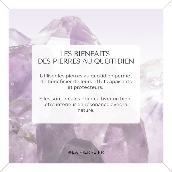 Carte présentant les bienfaits des pierres au quotidien pour le bien-être.