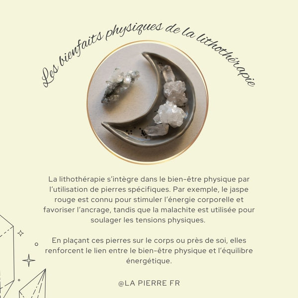 Carte sur les bienfaits physiques associés à la lithothérapie et aux pierres.