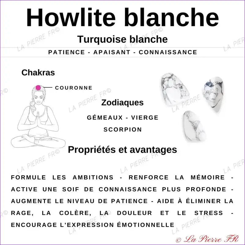 vertus du Howlite - La Pierre FR