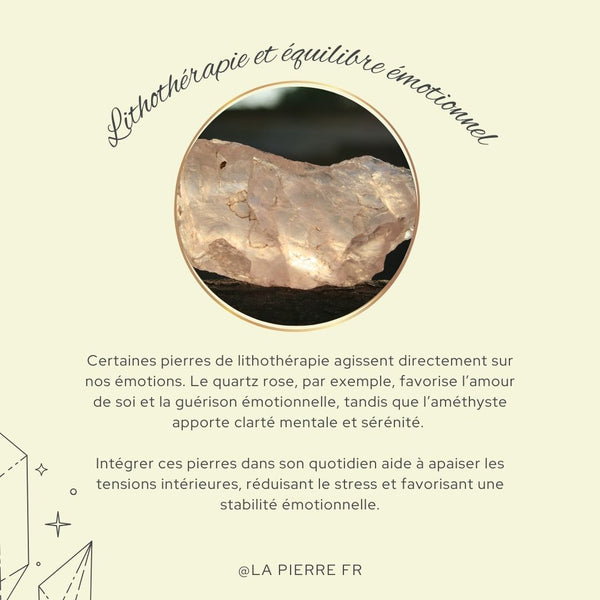 Carte illustrant le rôle de la lithothérapie dans l’équilibre émotionnel.