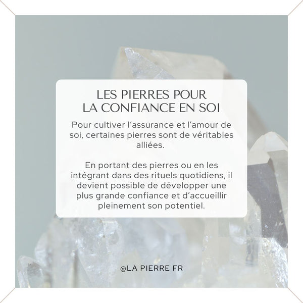 Carte sur les pierres naturelles qui renforcent la confiance en soi