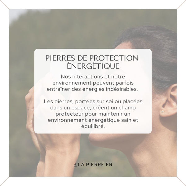 Carte présentant les pierres de protection énergétique.