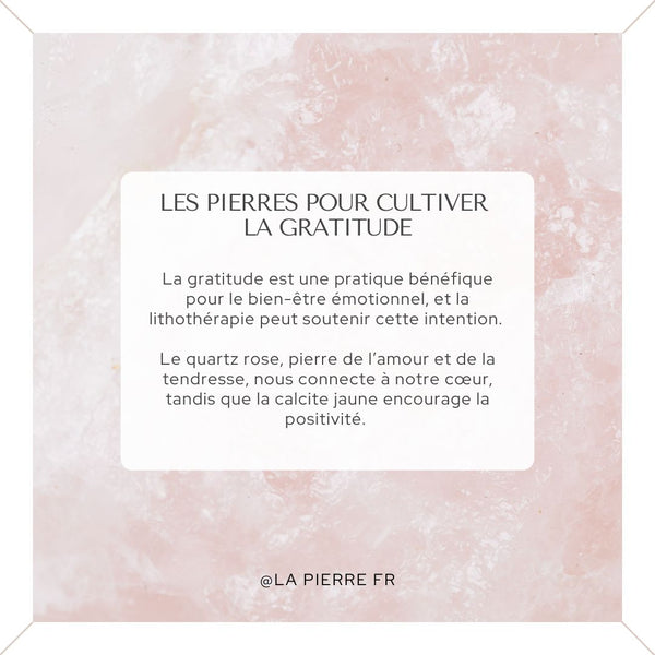 Carte illustrant les pierres recommandées pour cultiver la gratitude